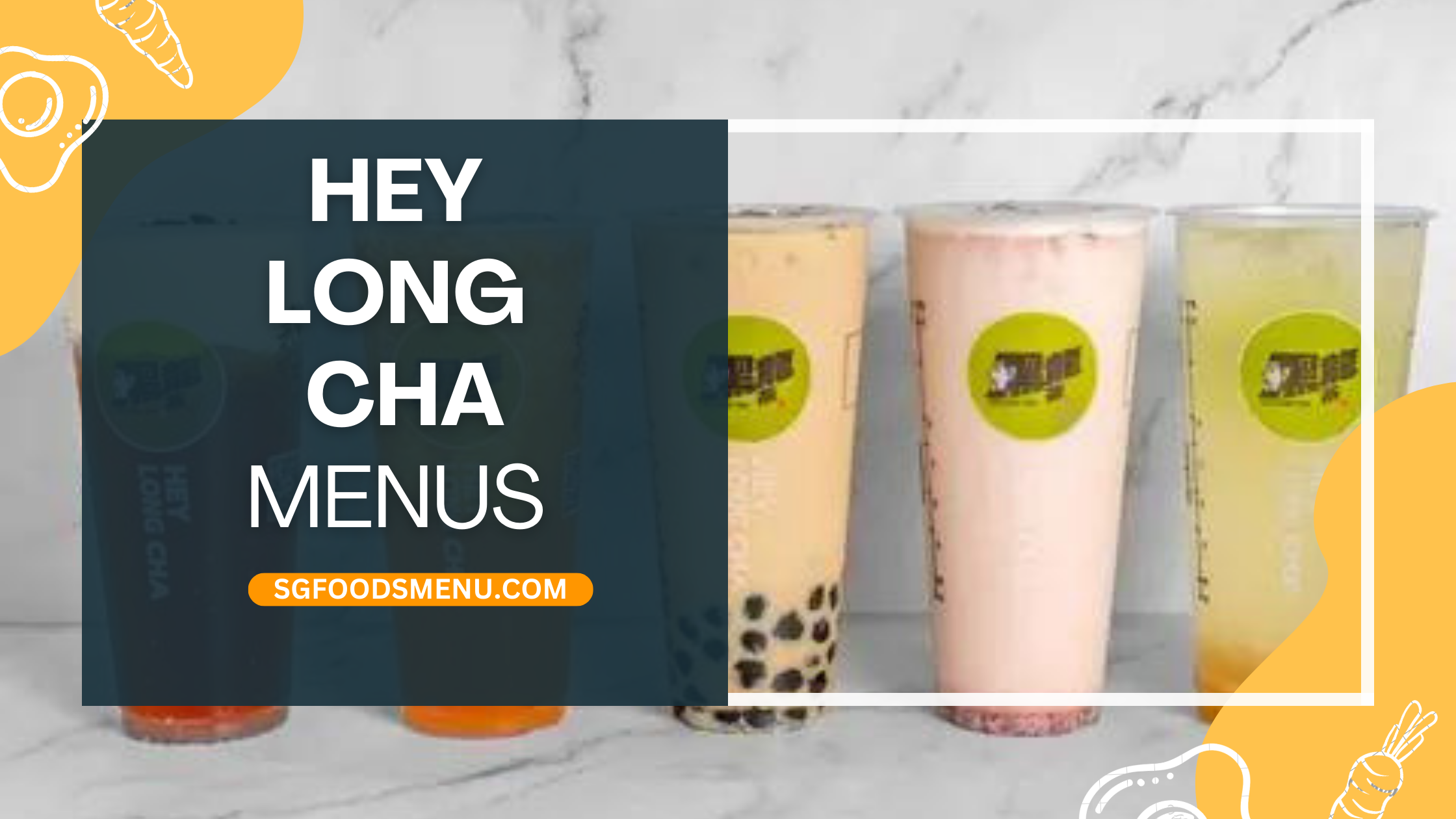 Hey Long Cha Menu