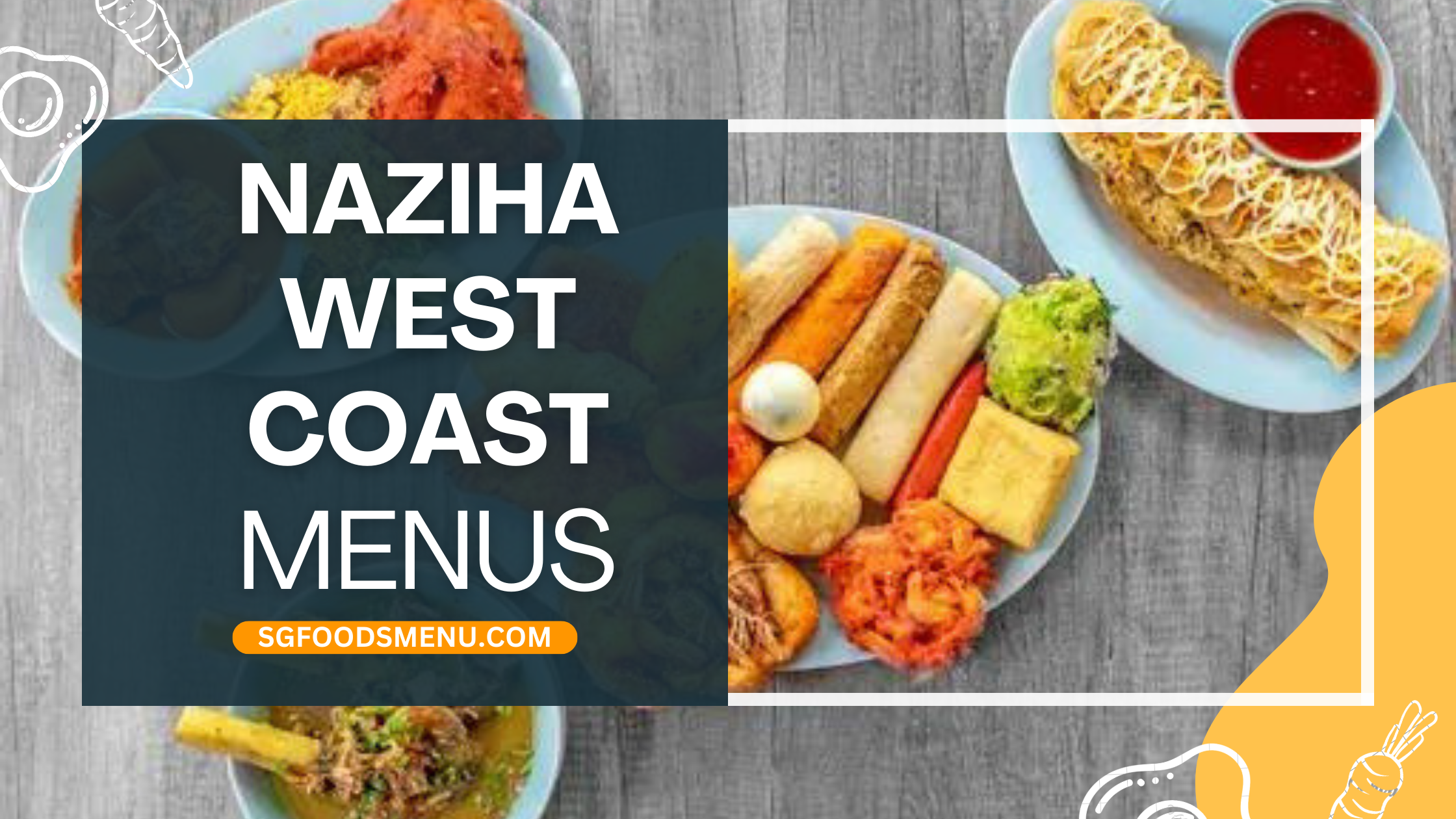 Naziha West Coast Menu