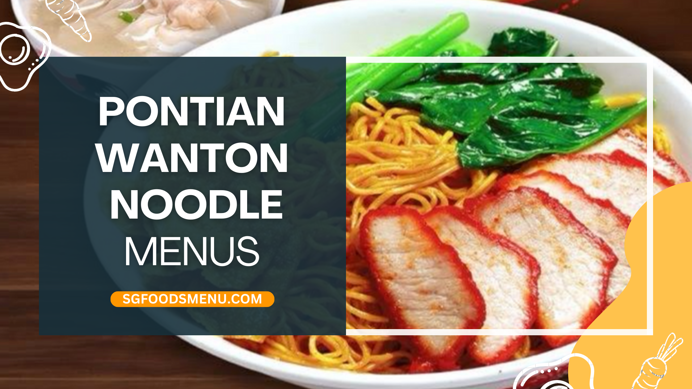 Pontian Wanton Noodle Menu